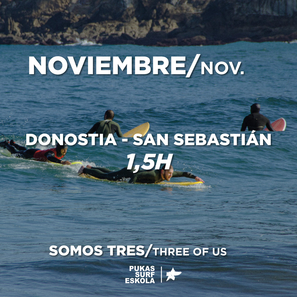 Surfing Day - Somos Tres Noviembre 2025/ San Sebastián