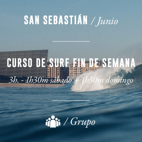 SAN SEBASTIÁN - Curso Fin de Semana 3h en Grupo - JUNIO 2024