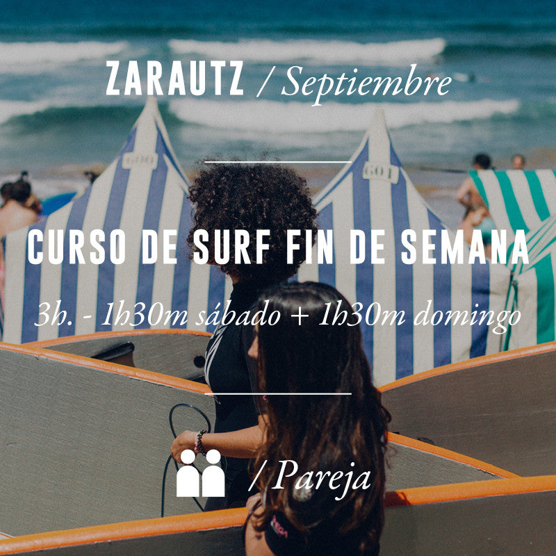 ZARAUTZ - Curso de Surf Fin de Semana 3h en Pareja - SEPTIEMBRE 2024