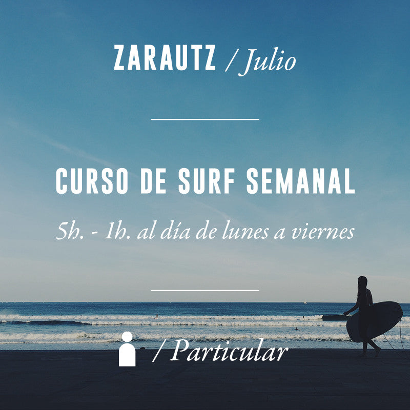 ZARAUTZ - Clase de Surf Semanal 5h Particular - JULIO 2025