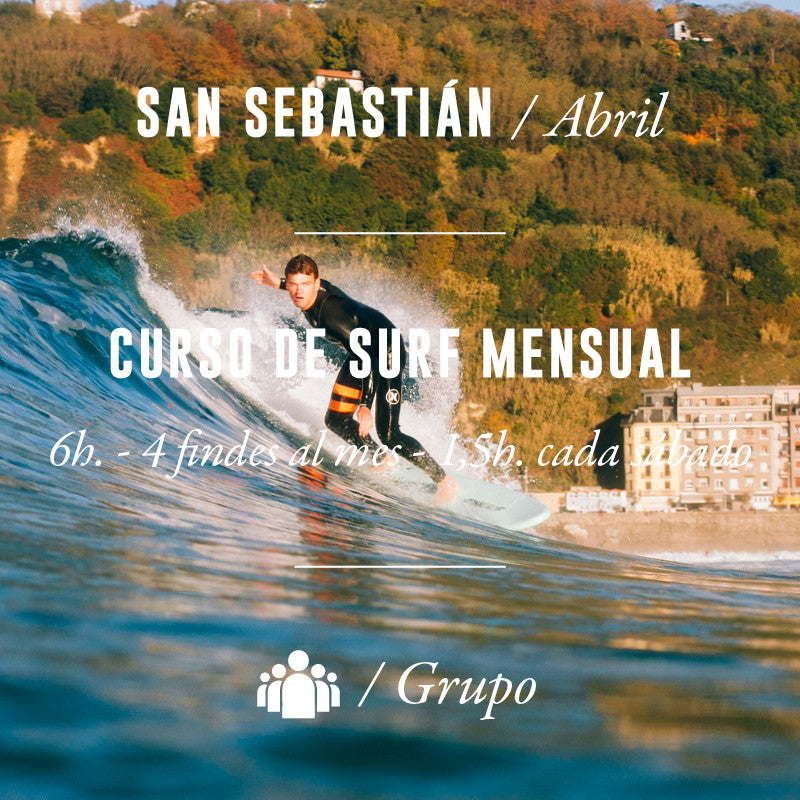 SAN SEBASTIÁN - Curso de Surf Mensual 6h (Sábados) - ABRIL 2024