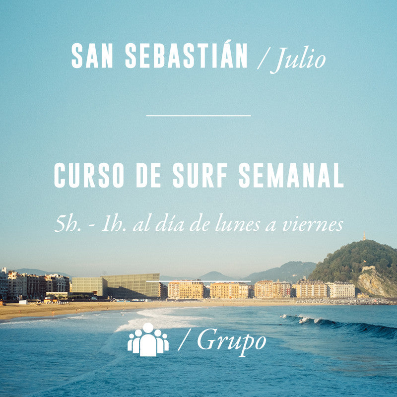 SAN SEBASTIÁN - Curso de Surf Semanal 5h en Grupo - JULIO 2023