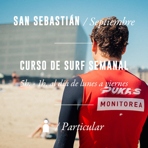 SAN SEBASTIÁN - Curso de Surf Semanal 5h - Particular - SEPTIEMBRE 2024