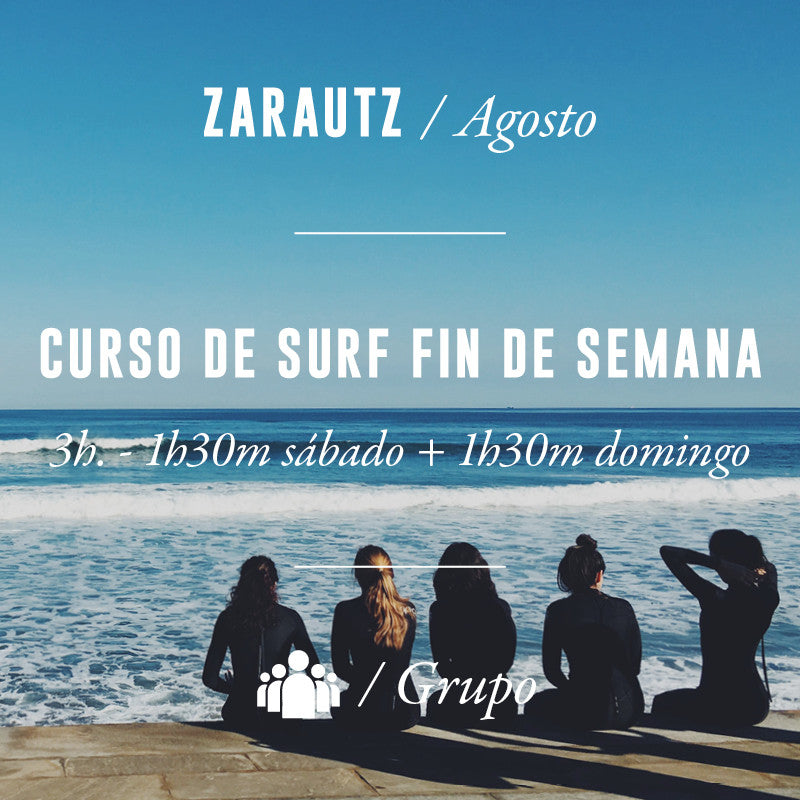 ZARAUTZ - Curso de Surf Fin de Semana 3h en Grupo - AGOSTO 2023