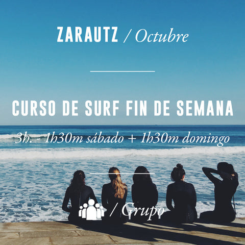 ZARAUTZ - Curso de Surf Fin de Semana 3h en Grupo - OCTUBRE 2023
