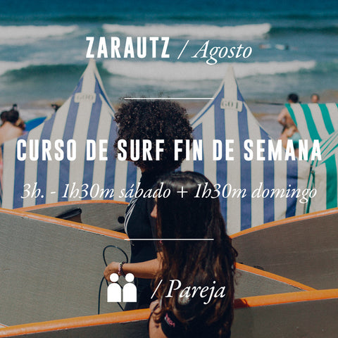 ZARAUTZ - Curso de Surf Fin de Semana 3h en Pareja - AGOSTO 2023