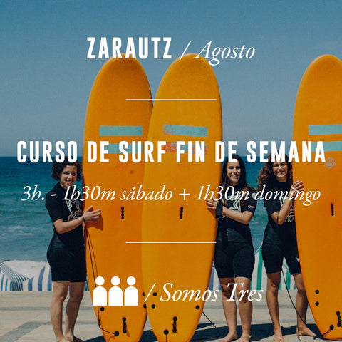 ZARAUTZ - Curso de Surf Fin de Semana 3h Somos Tres - AGOSTO 2023