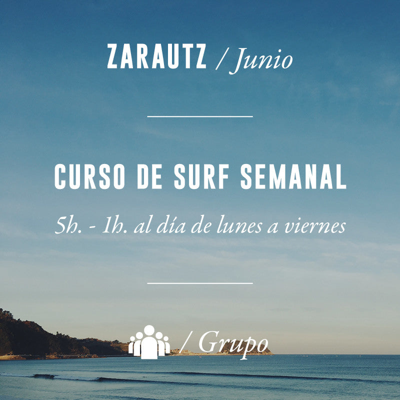 ZARAUTZ - Clase de Surf Semanal 5h en Grupo - JUNIO 2023