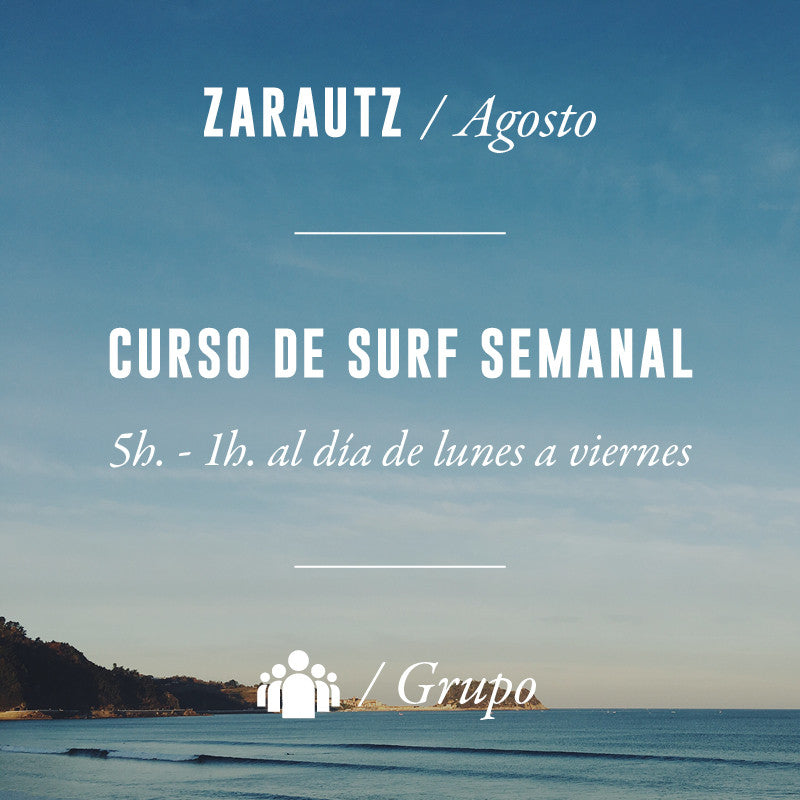 ZARAUTZ - Clase de Surf Semanal 5h en Grupo - AGOSTO 2023