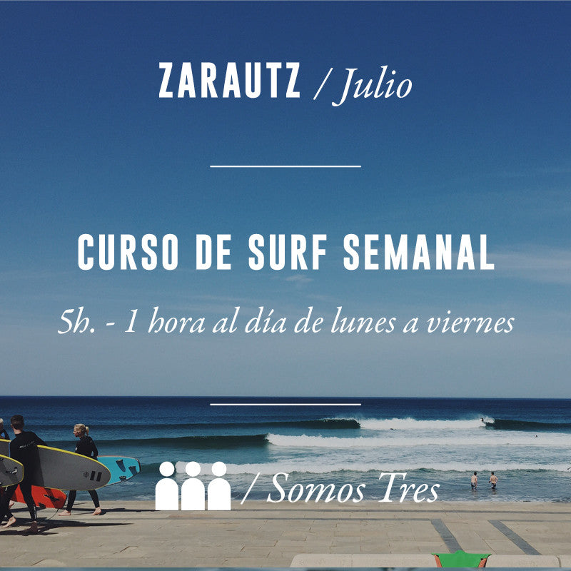 ZARAUTZ - Clase de Surf Semanal 5h Somos Tres - JULIO 2023