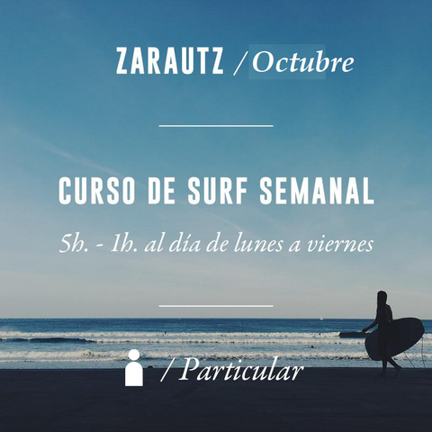 ZARAUTZ - Clase de Surf Semanal 5h Particular - OCTUBRE 2024